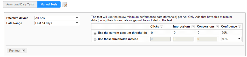 Changing thresholds for manual tests